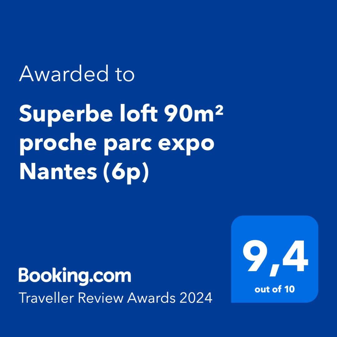 Superbe Loft 90M² Proche Parc Expo Nantes Apartment Exterior photo